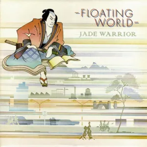 Jade Warrior | Floating World | Album